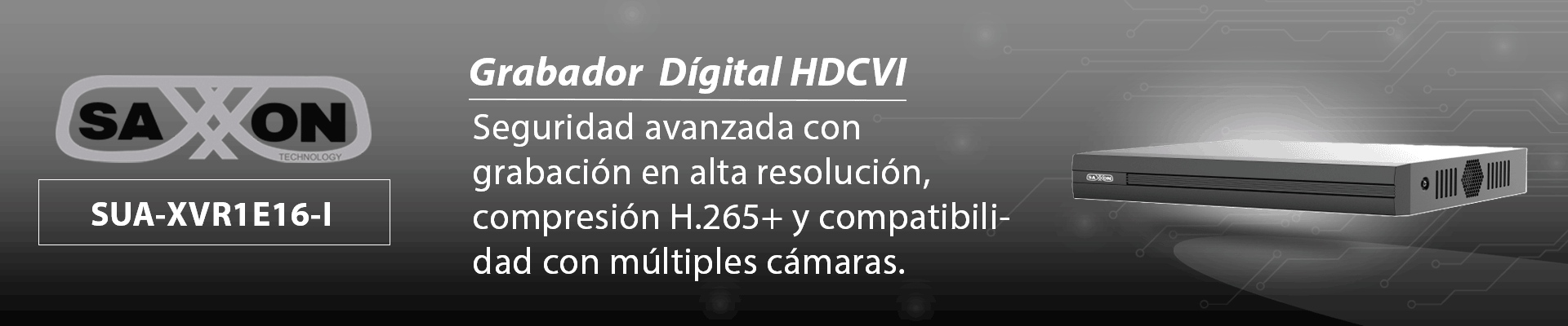 SAXXON SUA-XVR1E16-I - Video Grabador Dígital HDCVI/ Capacidad 16 Canales HDCVI + 2 Canales IP/ Conversión Hasta 18 Canales IP/ Codificación Hasta 1080N/ Entradas & Salidas de Audio/ Onvif/ - Image 2